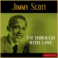 jimmy scott、Howard Briggs & His Orchestra - Someone To Watch Over Me