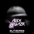 ALEX QUAZR、Lil Wayne、keith murray、Killah Priest - Blitzkrieg (feat. Lil Wayne,Keith Murray & Killah Priest)(Explicit)