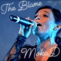 MokaD - The Blame