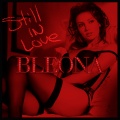 BLEONA、Fuego - Still in Love
