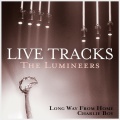The Lumineers - Long Way From Home (Live from L.A.)