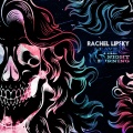 Rachel Lipsky - I Hate Myself for Loving You