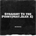 Bbg Splintar、吴赫伦Alexso - Straight to the Point (Explicit)