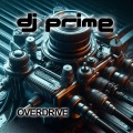 DJ Prime - Overdrive
