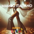 Gruppo Latino - Mambo Italiano