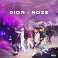 Noze - DIOR (Explicit)