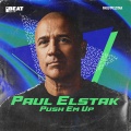 Paul Elstak - Push Em Up (Explicit)