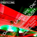 p'taah、Tiombe Lockhart - Dance Until We Die