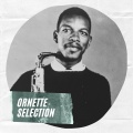 Ornette Coleman - Rise and Shine