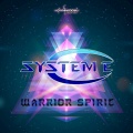 Systeme - Warrior Spirit (Original Mix)