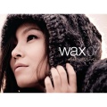 Wax - You are the tear