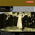 Richard Hickox、BBC National Orchestra Of Wales、Frank Bridge - II. Tempo di valse - Animato