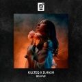 KiLLTEQ、D.HASH - Believe