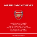 Ultras Unleashed - NORTH LONDON FOREVER