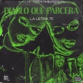 whitelion、La Letra 70 - Diablo Que Parcera (feat. La Letra 70)(Explicit)