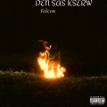 Falcon - Den Sas Kserw (Explicit)
