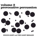 Enoch Light & the Light Brigade - Matilda