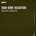 Van Der Vleuten - Broken Dreams