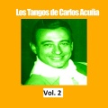 Carlos Acuña - El Día Que Me Quieras