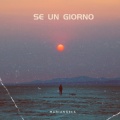 Mariangela - SE UN GIORNO
