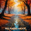 Relaxing Mode - Danny Boy