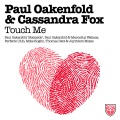 Paul Oakenfold、Cassandra Fox - Touch Me