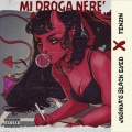 Tenzin、Joshua's black eyed - Mi droga nere' (feat. Joshua's black eyed)(Explicit)