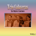 Trío Calaveras - El Sueño
