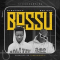 Strongman、Medikal - Bossu