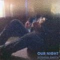 Joshua Smith - So Tired