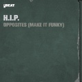 H.I.P. - Opposites