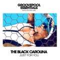 The Black Carolina - Just For You (Original Mix)