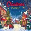 Holiday Guitar、xmas songs、Christmas Playlist - Winter's Christmas Light
