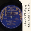 Nathan Glantz & His Orchestra - Then I'll Be Happy
