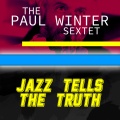 The Paul Winter Sextet - Them Nasty Hurtin' Blues
