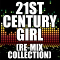 The Re-Mix Heroes - 21st Century Girl