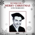Luis Mariano - Acercate Mas