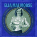 Ella Mae Morse - Cow-Cow Boogie