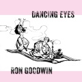 ron goodwin - Dancing Eyes