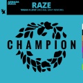 raze - Break 4 Love