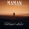 Angel Lover - Maman tu es partie trop tôt