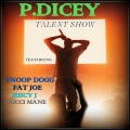 P. Dicey、Fat Joe - Man In Charge (feat. Fat Joe)(Explicit)