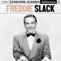 Freddie Slack - Get on Board, Little Children