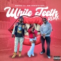 Therealmiss BabyDee、Dem Franchize Boyz - White teeth (feat. Dem Franchize Boyz)(Remix|Explicit)