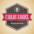 Carlos Gardel - La Gayola