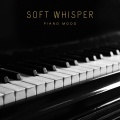 Piano Mood - Piano Music Playlist