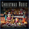 Christmas Music、Christmas Songs - Traditional Carols for a Classic Christmas