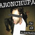 AronChupa - I'm An Albatraoz