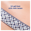 AnnenMayKantereit - Ich geh heut nicht mehr tanzen