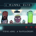 Steve Aoki、Bassjackers - I Wanna Rave